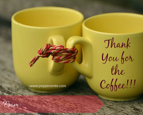 thank you for the coffee