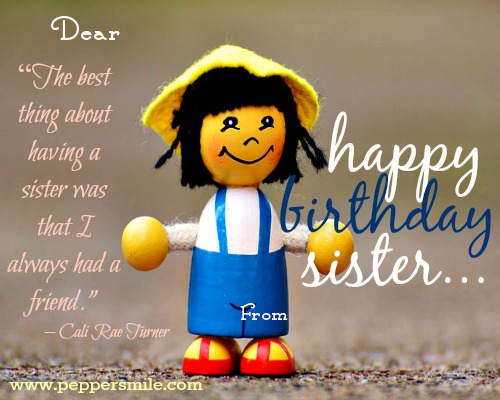 Birthday Wish For Sister Peppersmile