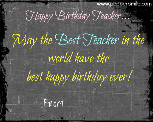 Happy Birthday To Teacher