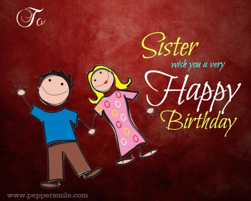 Happy Birthday Wishes For A Sister